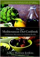 Book cover image of The New Mediterranean Diet Cookbook: A Delicious Alternative for Lifelong Health by Nancy Harmon Jenkins