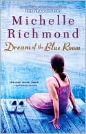 Book cover image of Dream of the Blue Room by Michelle Richmond