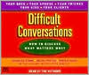Book cover image of Difficult Conversations: How to Discuss What Matters Most by Douglas Stone