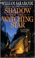 Book cover image of Shadow of the Watching Star, Vol. 8 by William Sarabande