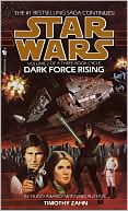 Book cover image of Star Wars Thrawn Trilogy #2: Dark Force Rising by Timothy Zahn