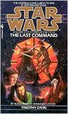Book cover image of Star Wars Thrawn Trilogy #3: The Last Command by Timothy Zahn