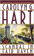 Carolyn G. Hart: Scandal in Fair Haven (Henrie O Series #2)