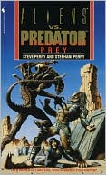 Stephani Perry: Aliens vs. Predator Prey