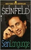 Book cover image of Seinlanguage by Jerry Seinfeld