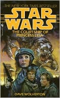 Book cover image of Star Wars The Courtship of Princess Leia by Dave Wolverton