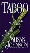 Susan Johnson: Taboo (St. John-Duras Series #3)