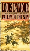 Louis L'Amour: Valley of the Sun
