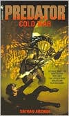 Book cover image of Predator: Cold War by Nathan Archer