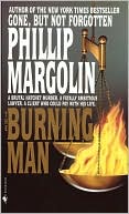 Book cover image of The Burning Man by Phillip Margolin