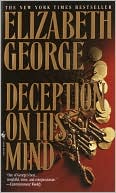 Book cover image of Deception on His Mind (Inspector Lynley Series #9) by Elizabeth George
