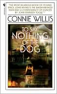 Book cover image of To Say Nothing of the Dog by Connie Willis
