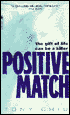 Tony Chiu: Positive Match