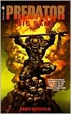 Book cover image of Predator: Big Game by Sandy Schofield