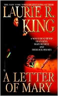 Laurie R. King: A Letter of Mary (Mary Russell Series #3)