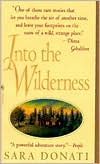 Book cover image of Into the Wilderness by Sara Donati