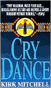 Kirk Mitchell: Cry Dance