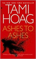 Tami Hoag: Ashes to Ashes