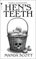 Book cover image of Hen's Teeth by Manda Scott