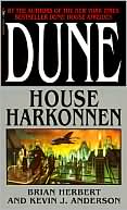 Kevin Anderson: Dune: House Harkonnen (Prelude to Dune Series #2)
