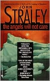 John Straley: The Angels Will Not Care (Cecil Younger Series #5)
