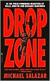 Michael Salazar: Drop Zone