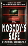Book cover image of Nobody's Safe by Richard Steinberg