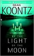 Book cover image of By the Light of the Moon by Dean Koontz