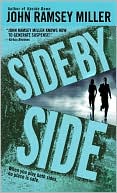 Book cover image of Side by Side by John Ramsey Miller