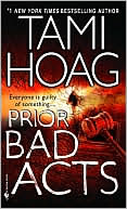Book cover image of Prior Bad Acts by Tami Hoag