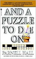 Book cover image of And a Puzzle to Die On (Puzzle Lady Series #6) by Parnell Hall