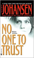 Book cover image of No One to Trust by Iris Johansen