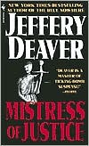 Jeffery Deaver: Mistress of Justice