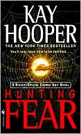 Book cover image of Hunting Fear (Bishop/Special Crimes Unit Series #7) by Kay Hooper