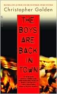 Christopher Golden: The Boys Are Back in Town
