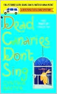 Cynthia Baxter: Dead Canaries Don't Sing (Reigning Cats and Dogs Series #1)