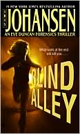 Iris Johansen: Blind Alley (Eve Duncan Series #5)
