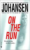 Book cover image of On the Run by Iris Johansen