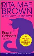 Book cover image of Puss'n Cahoots (Mrs. Murphy Series #15) by Rita Mae Brown