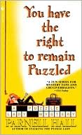 Book cover image of You Have the Right to Remain Puzzled (Puzzle Lady Series #8) by Parnell Hall