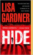 Book cover image of Hide (Detective D. D. Warren Series #2) by Lisa Gardner