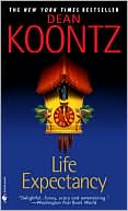 Book cover image of Life Expectancy by Dean Koontz