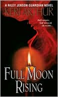 Book cover image of Full Moon Rising (Riley Jenson Guardian Series #1) by Keri Arthur