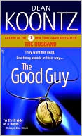 Book cover image of The Good Guy by Dean Koontz