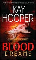 Book cover image of Blood Dreams (Bishop/Special Crimes Unit Series #10) by Kay Hooper