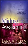 Lara Adrian: Midnight Awakening (Midnight Breed Series #3)