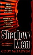 Cody McFadyen: Shadow Man