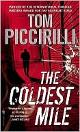 Tom Piccirilli: The Coldest Mile