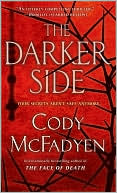 Book cover image of The Darker Side by Cody McFadyen