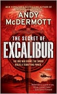 Andy McDermott: The Secret of Excalibur